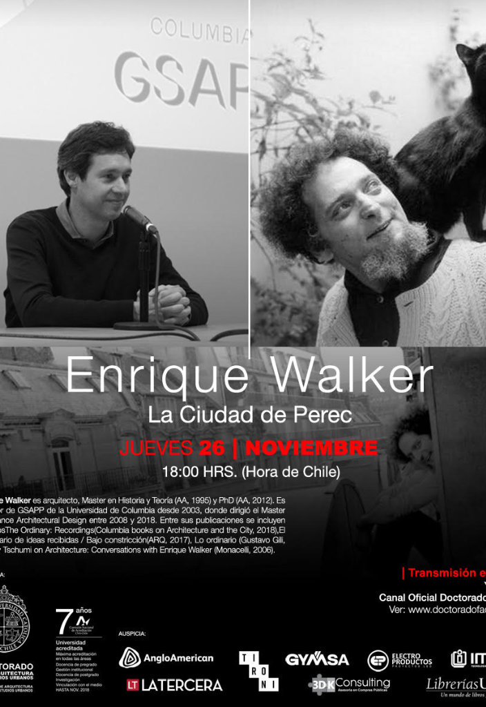 Enrique Walker | Ciclo «La Ciudad de los Escritores» | La Ciudad y las Palabras